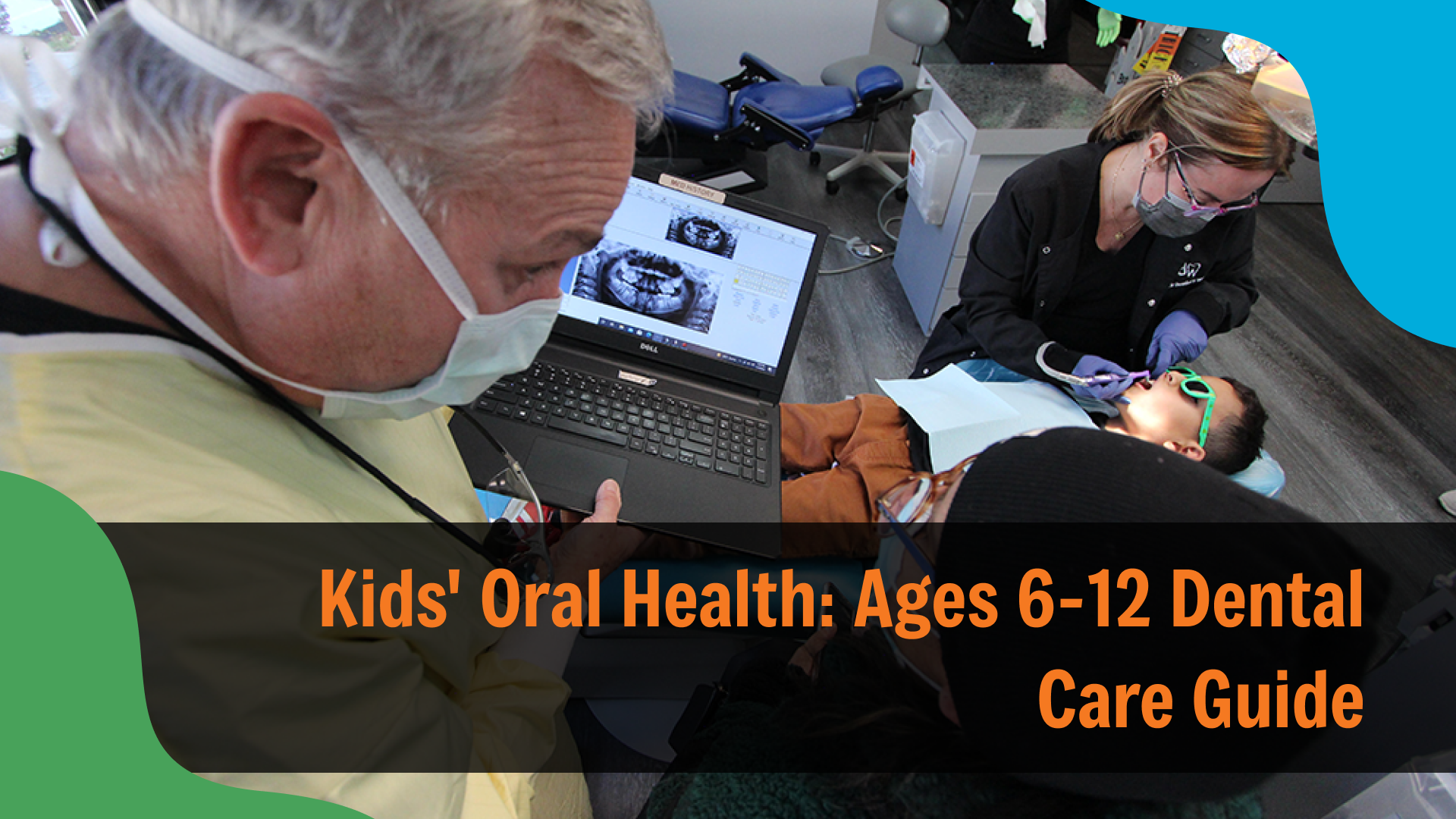 Pediatric dental team reviewing X-rays on a laptop while treating a child patient, with text reading “Kids' Oral Health: Ages 6–12 Dental Care Guide,” representing pediatric dentistry in Indianapolis.