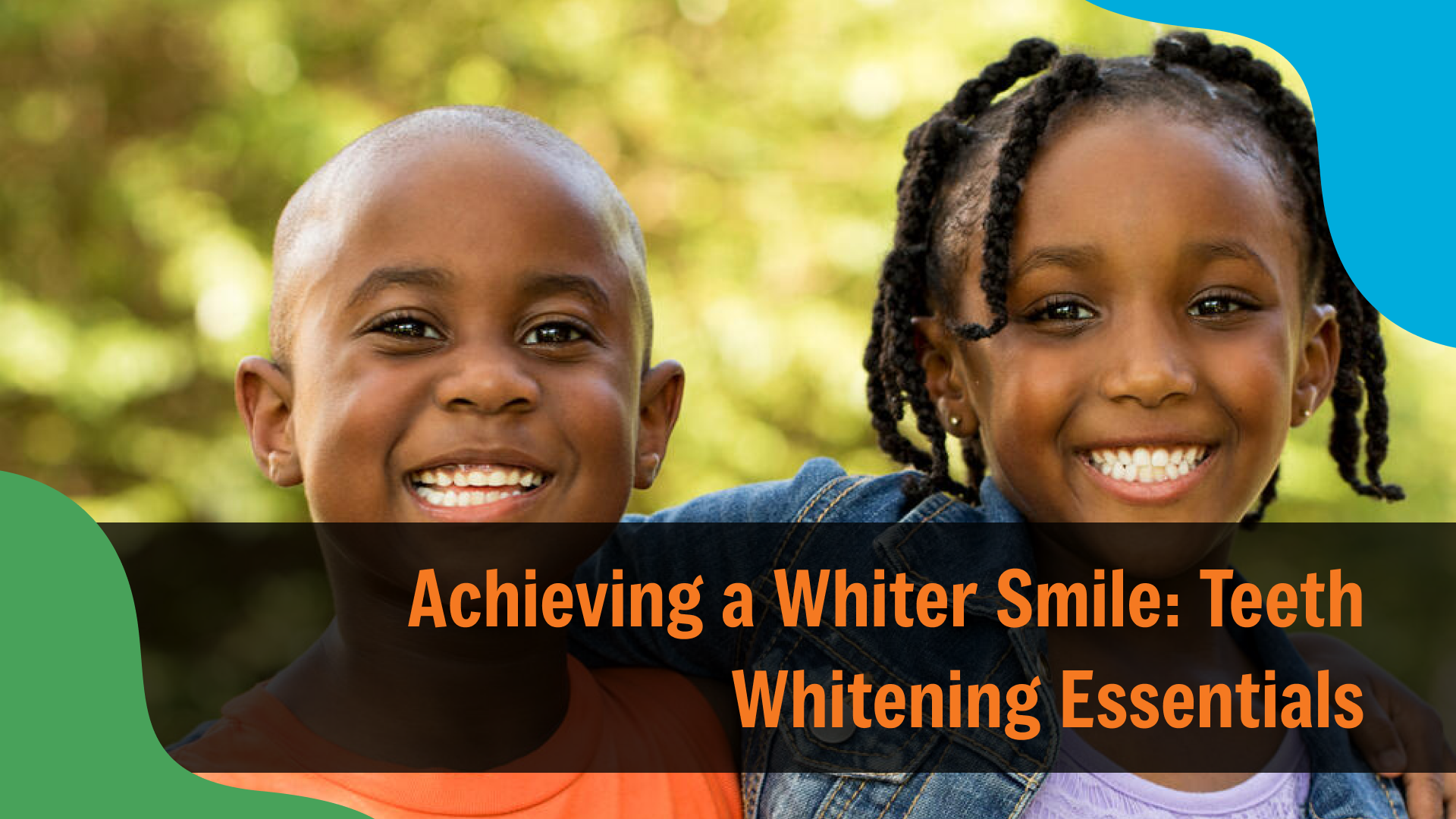 Two smiling children outdoors showing bright, healthy teeth, with text reading “Achieving a Whiter Smile: Teeth Whitening Essentials,” representing pediatric dental care in Indianapolis.