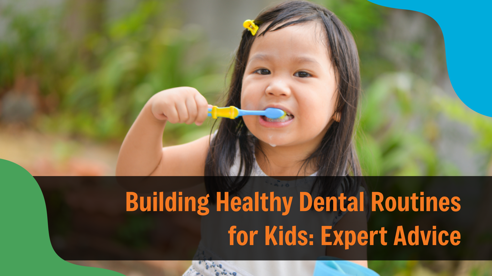 Young child brushing their teeth outdoors with a colorful toothbrush, demonstrating healthy oral hygiene habits, with text reading “Building Healthy Dental Routines for Kids: Expert Advice,” representing pediatric dental care in Indianapolis.
