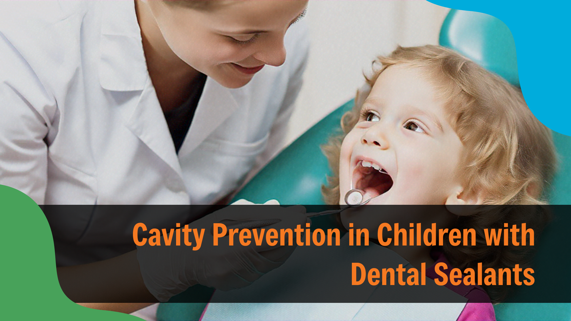 Cavity Prevention in Children with Dental Sealants Pediatric dentist gently examining a young child’s teeth with a dental mirror while the child smiles in a dental chair, with text reading “Cavity Prevention in Children with Dental Sealants,” representing pediatric dental care in Indianapolis.