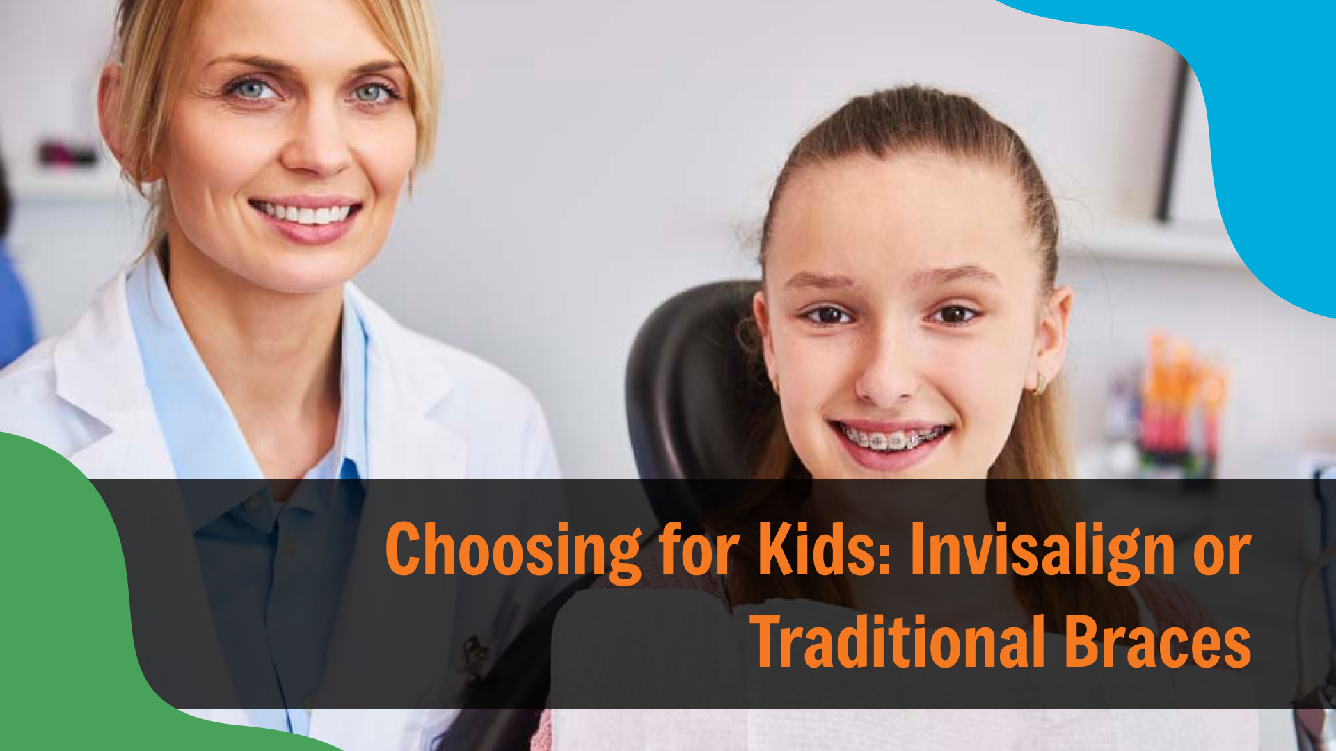 Choosing for Kids_ Invisalign or Traditional Braces Orthodontist smiling beside a teenage girl wearing braces in a dental office, with text reading “Choosing for Kids: Invisalign or Traditional Braces,” representing pediatric dental care in Indianapolis.