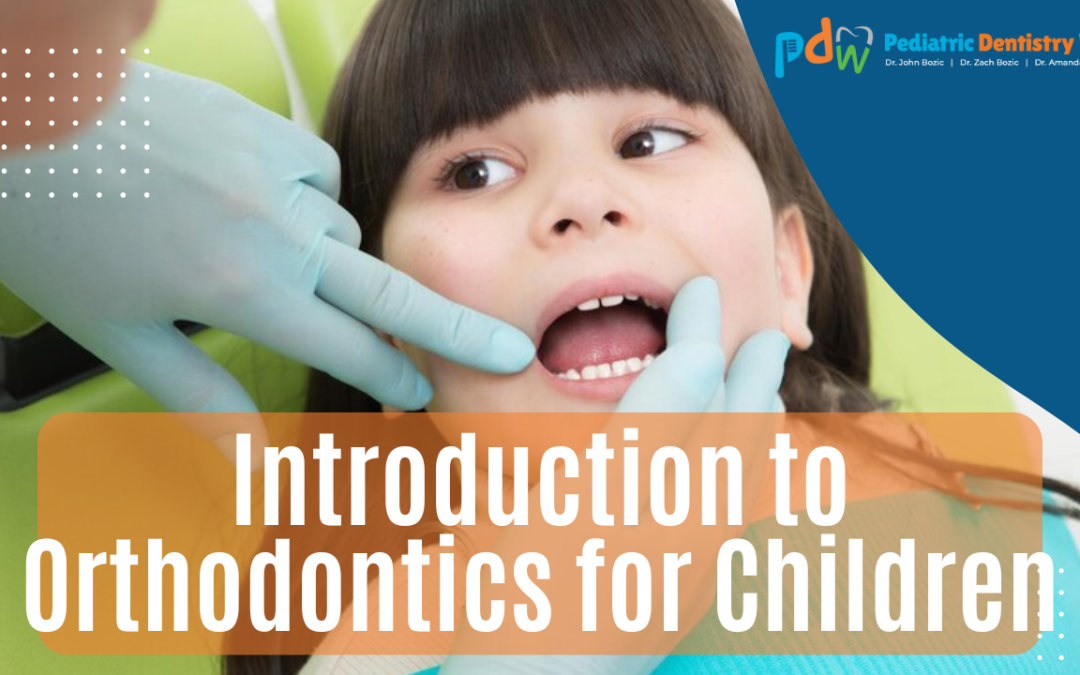 Introduction to Orthodontics for Children